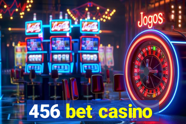 456 bet casino