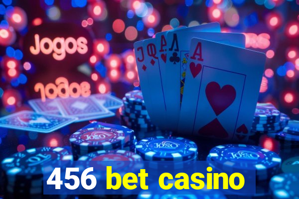 456 bet casino