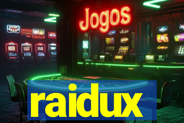 raidux