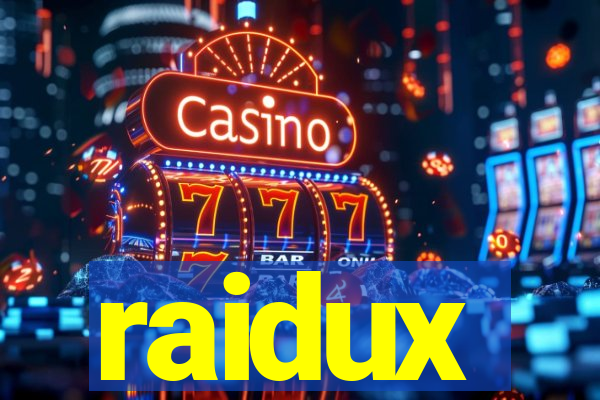 raidux