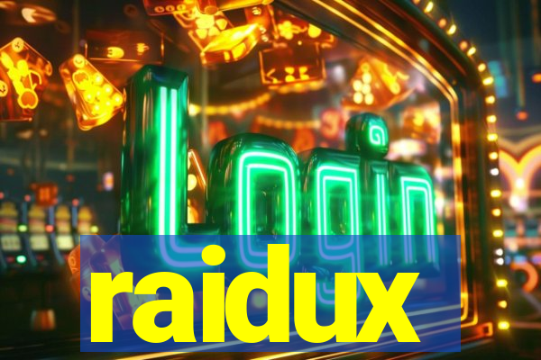 raidux