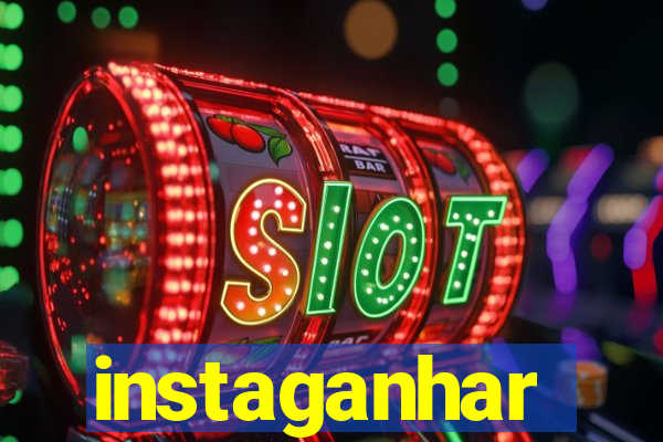 instaganhar