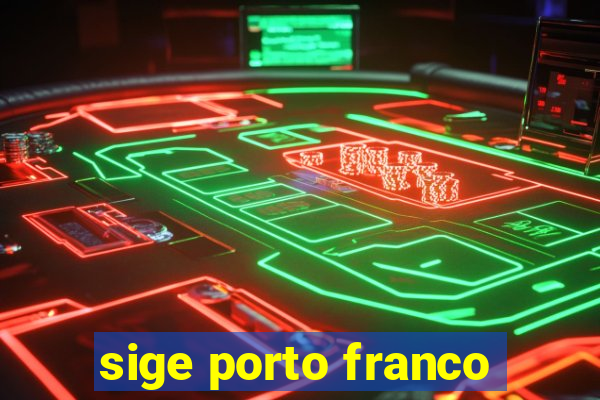 sige porto franco