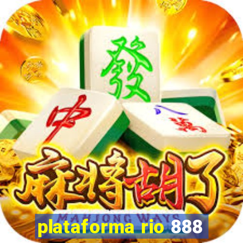 plataforma rio 888