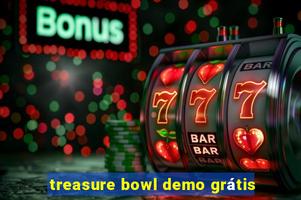 treasure bowl demo grátis