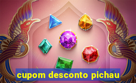 cupom desconto pichau