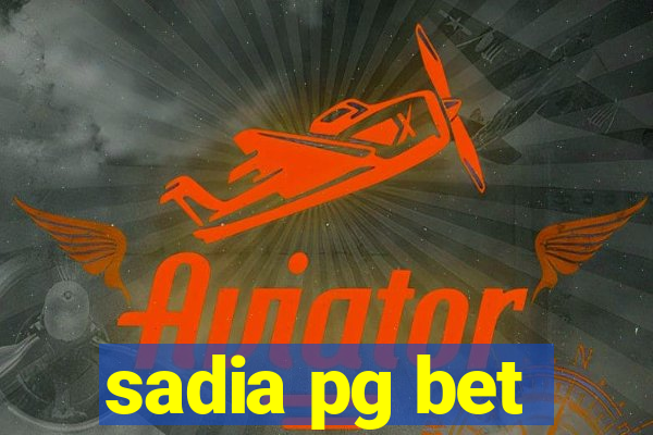 sadia pg bet