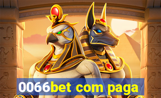 0066bet com paga