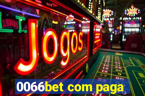 0066bet com paga