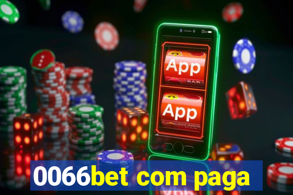 0066bet com paga