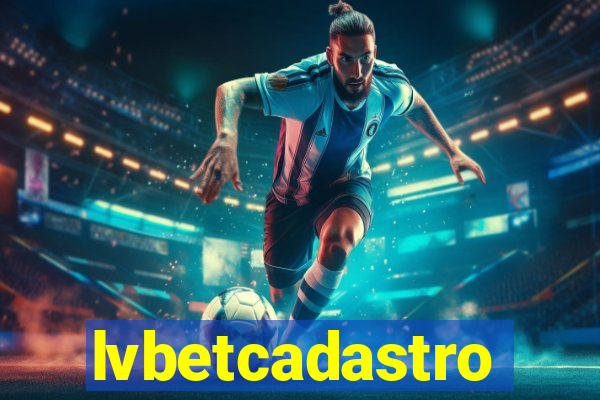 lvbetcadastro