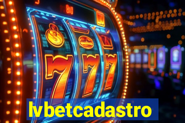 lvbetcadastro