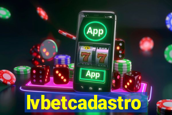 lvbetcadastro