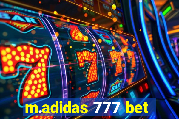 m.adidas 777 bet