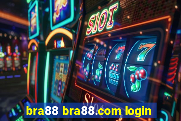 bra88 bra88.com login