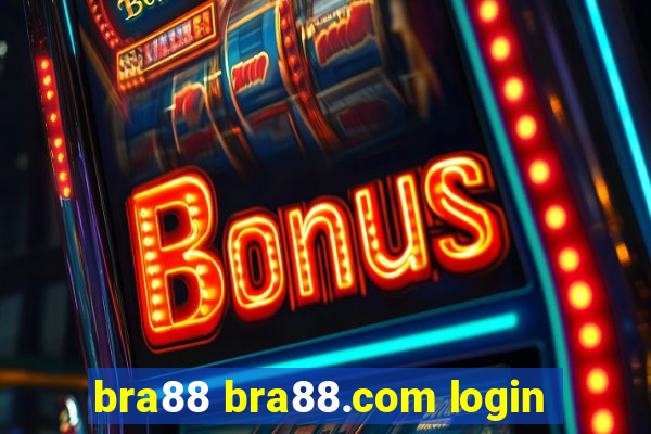 bra88 bra88.com login