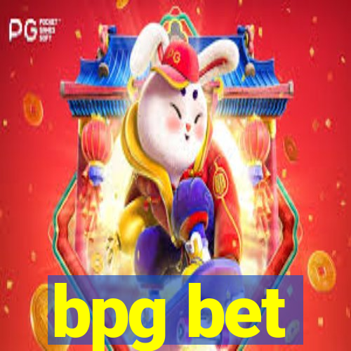 bpg bet