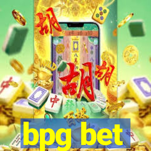 bpg bet