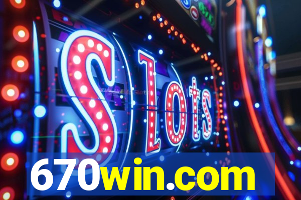 670win.com