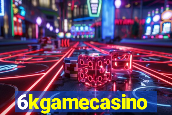 6kgamecasino