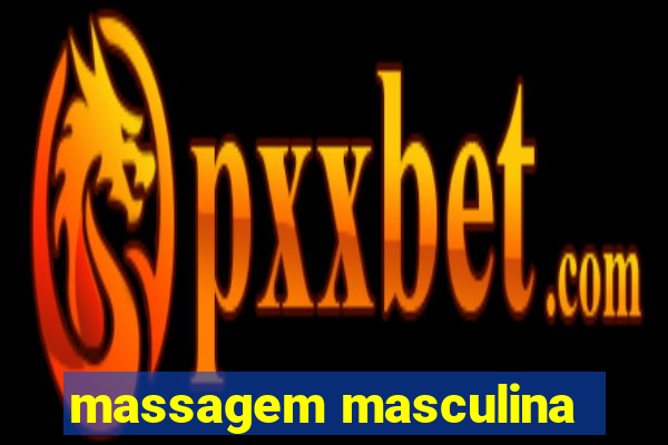 massagem masculina