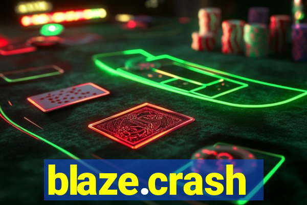 blaze.crash