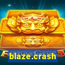 blaze.crash