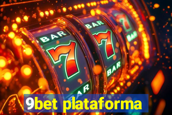 9bet plataforma