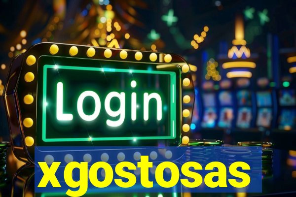 xgostosas