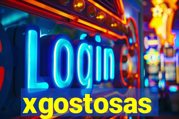 xgostosas