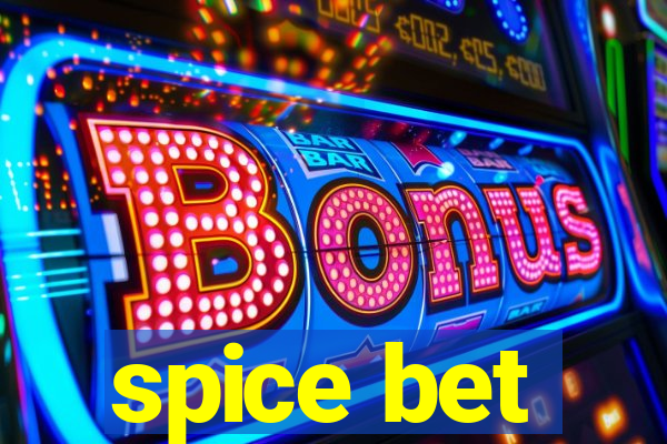 spice bet