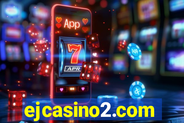 ejcasino2.com