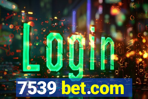 7539 bet.com