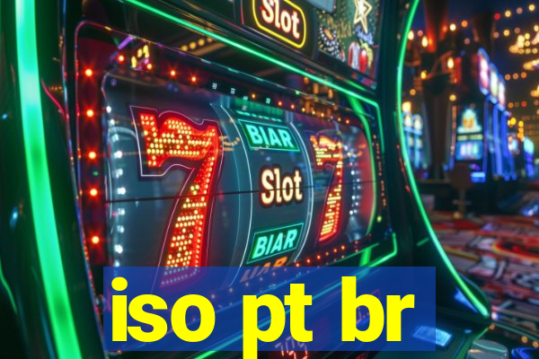 iso pt br