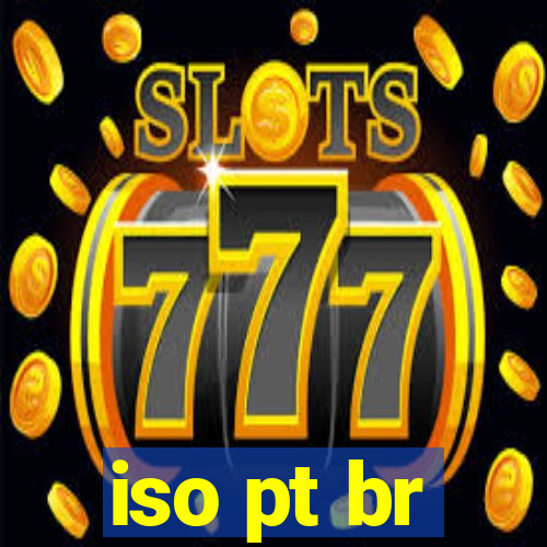 iso pt br