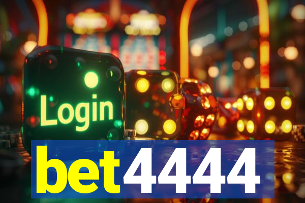 bet4444