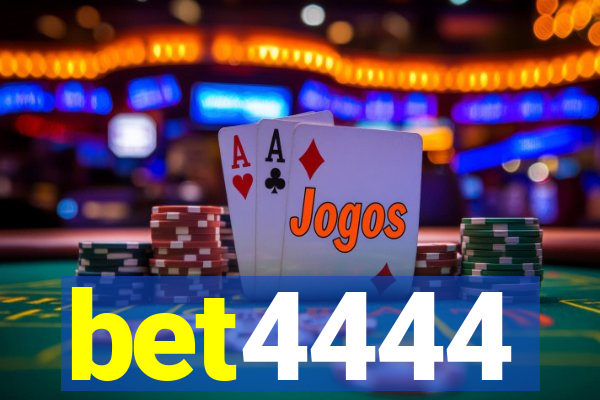 bet4444