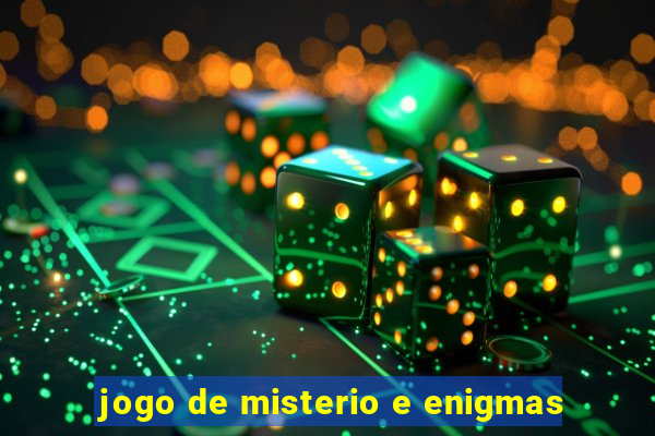 jogo de misterio e enigmas