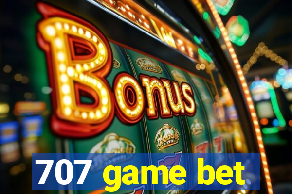 707 game bet