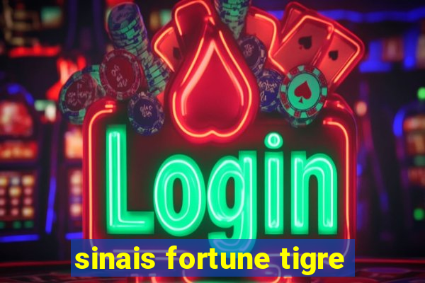 sinais fortune tigre