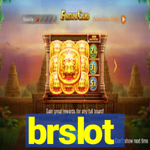 brslot