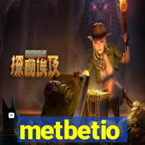 metbetio