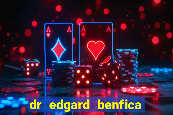 dr edgard benfica varginha mg