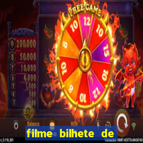 filme bilhete de loteria completo dublado