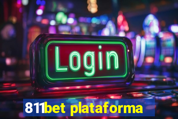 811bet plataforma