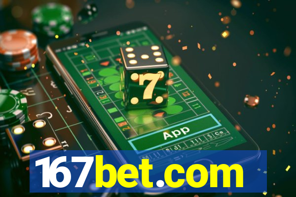 167bet.com