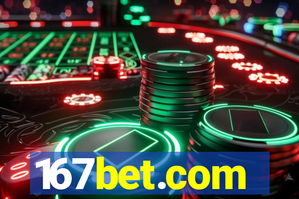 167bet.com