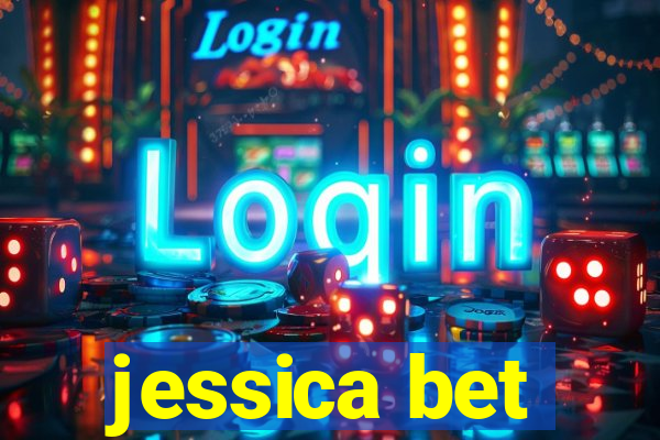 jessica bet