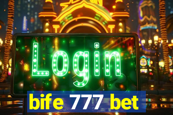 bife 777 bet