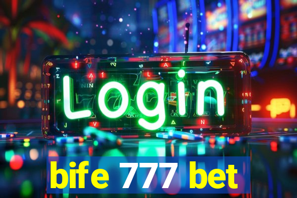 bife 777 bet